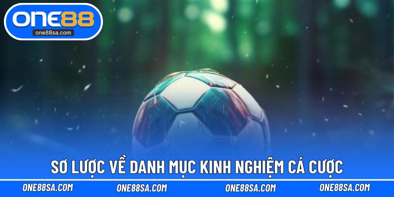 Kinh Nghiệm Cá Cược – Cơ Hội Chiến Thắng Cho Bet Thủ