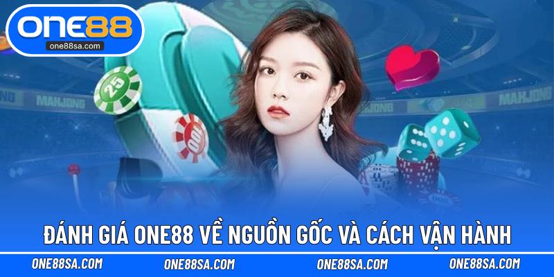 Đánh Giá ONE88 Trực Quan Từ Bet Thủ Cá Cược Lâu Năm