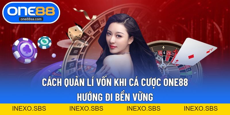 Cách Chọn Kèo ONE88 Luôn Thắng Từ Các Cao Thủ Lâu Năm